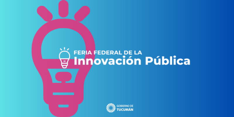 Feria Federal de la Innovación Pública 2023